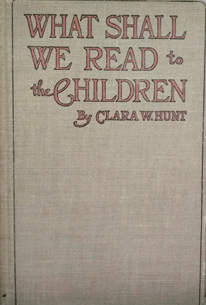 Book cover: What Shall We read to Children