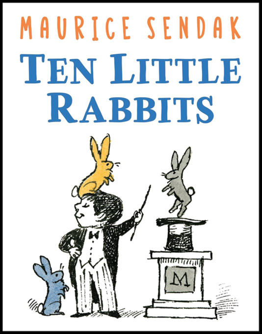 Book cover: Ten Little Rabbits by Maurice Sendak
